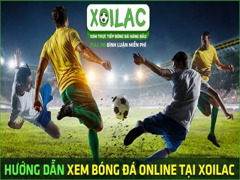 huong-dan-cach-tham-gia-xem-truc-tiep-bong-da-cung-xoi-lac-tv
